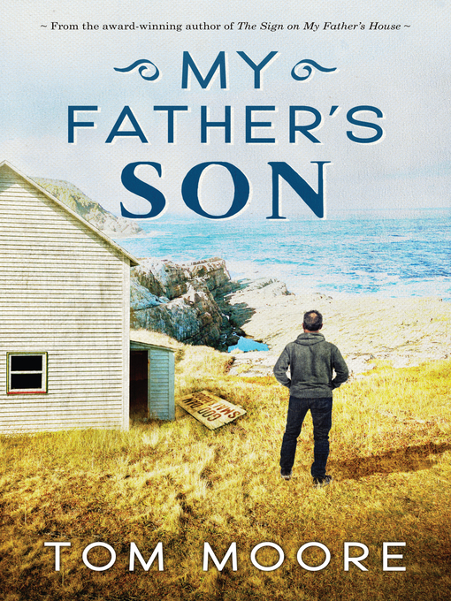 Title details for My Father's Son by Tom Moore - Available